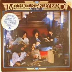 Пластинка Michael Stanley Band Cabin Fever